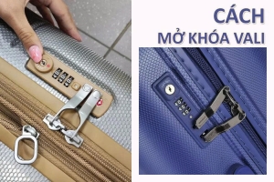Cách Mở Khóa Vali 3 Số Khi Quên Mã, Không Mở Được